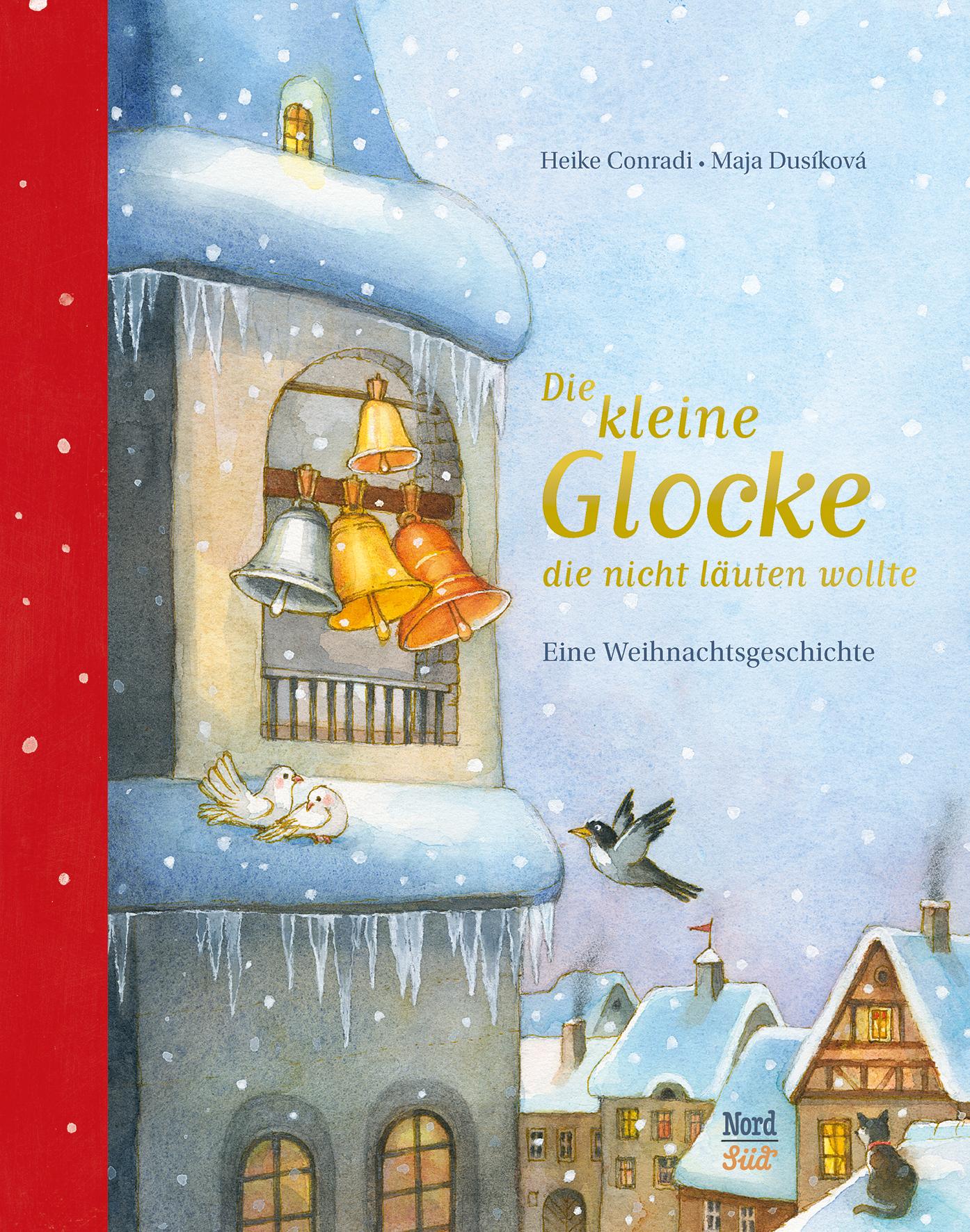 Vorderes Coverbild Die kleine Glocke, die nicht läuten wollte