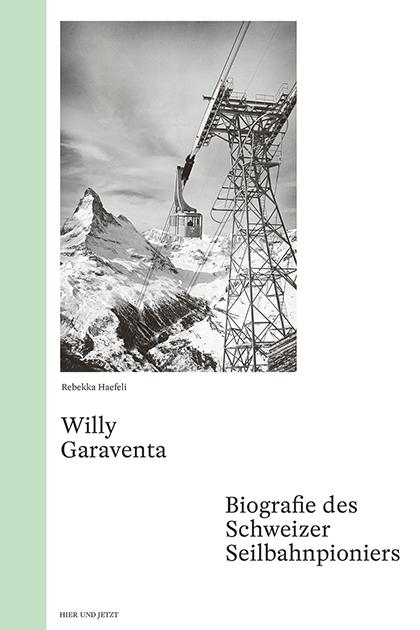 Vorderes Coverbild Willy Garaventa