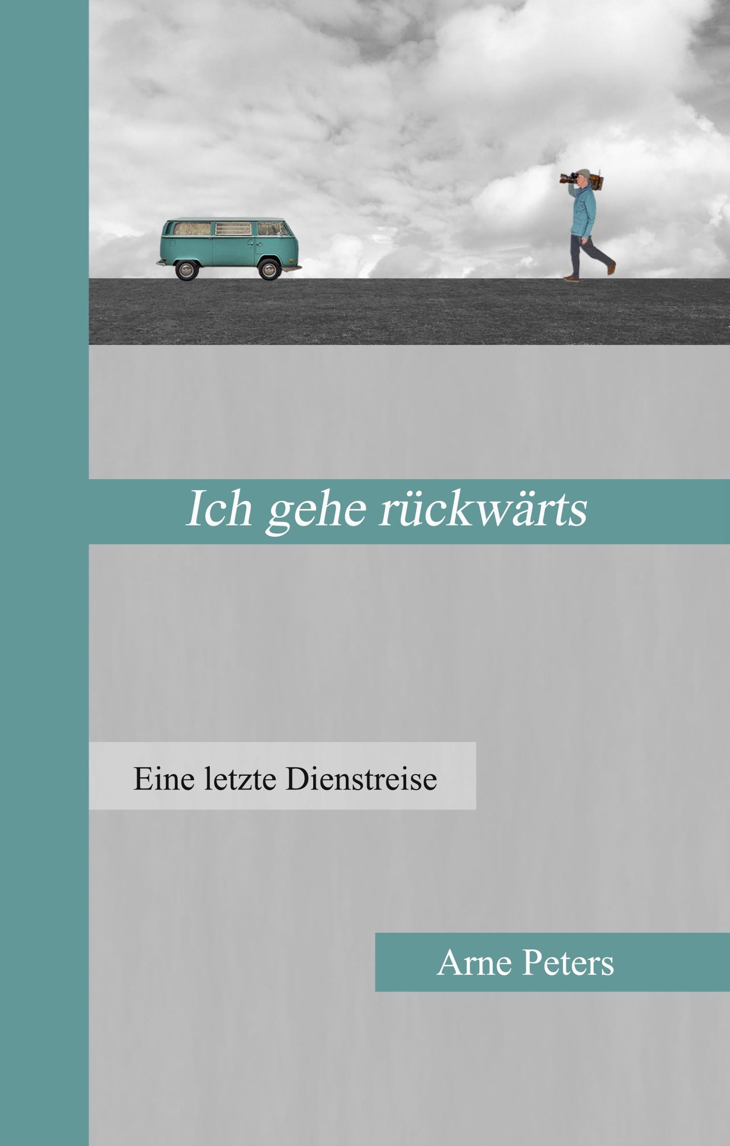 Vorderes Coverbild Ich gehe rückwärts