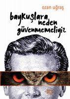 Vorderes Coverbild Baykuslara Neden Güvenmemeliyiz