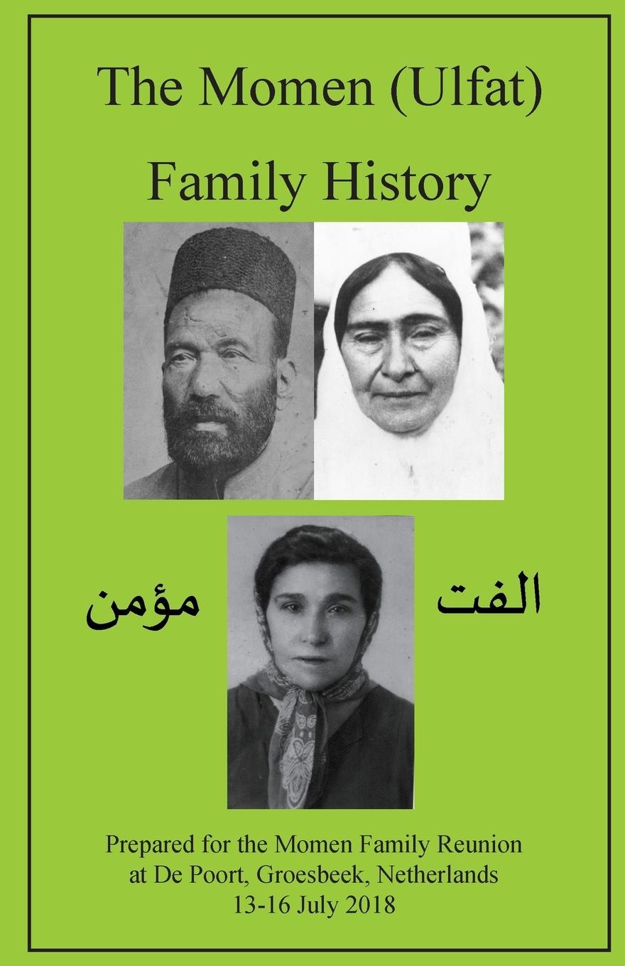 Vorderes Coverbild The Momen (Ulfat) Family History