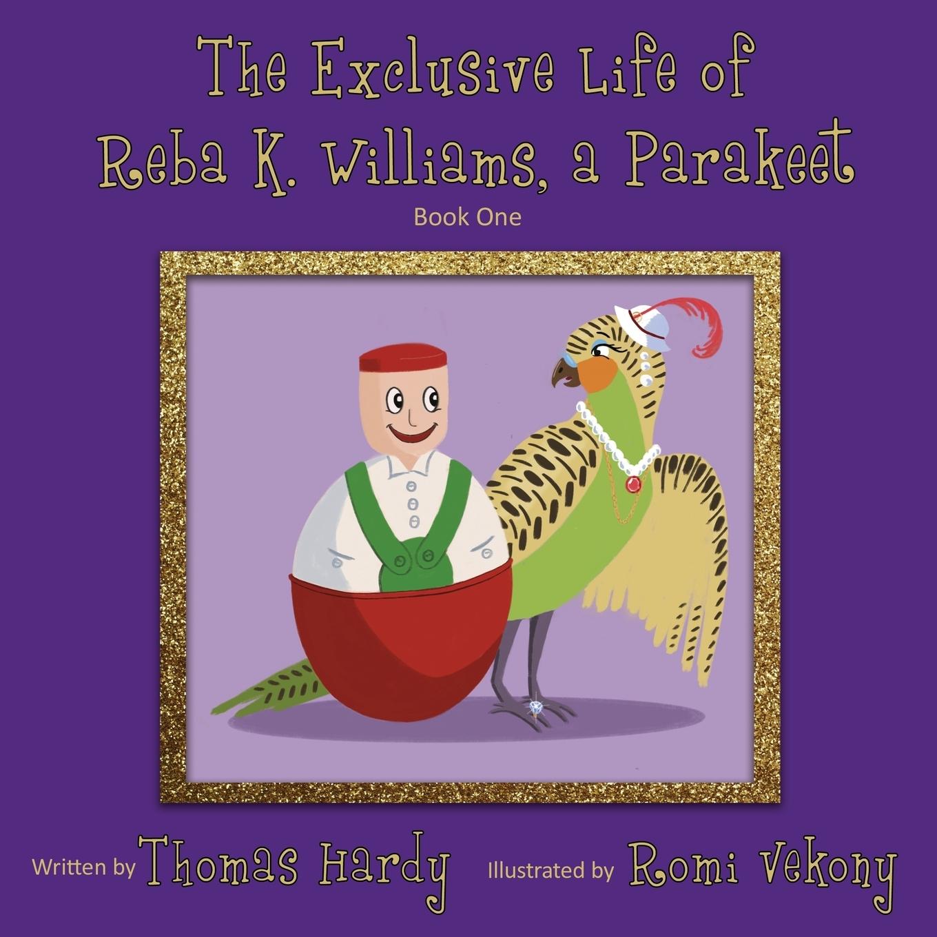 Vorderes Coverbild The Exclusive Life of Reba K. Williams, a Parakeet