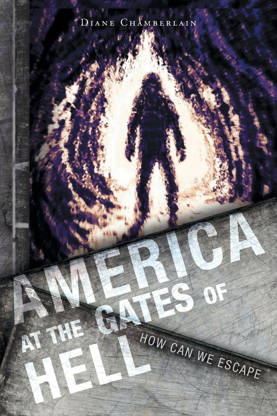 Vorderes Coverbild America at the Gates of Hell