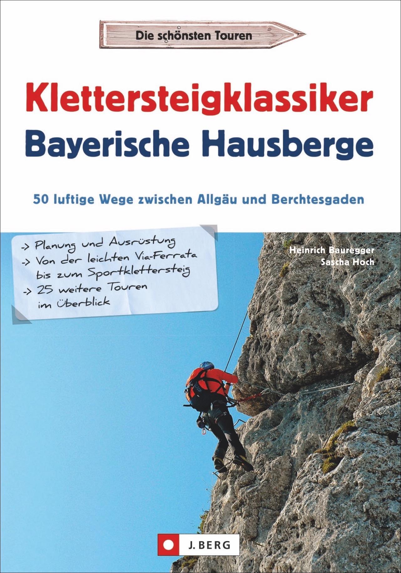 Vorderes Coverbild Klettersteigklassiker Bayerische Hausberge