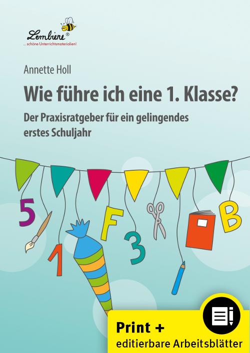 Vorderes Coverbild Wie führe ich eine 1. Klasse?