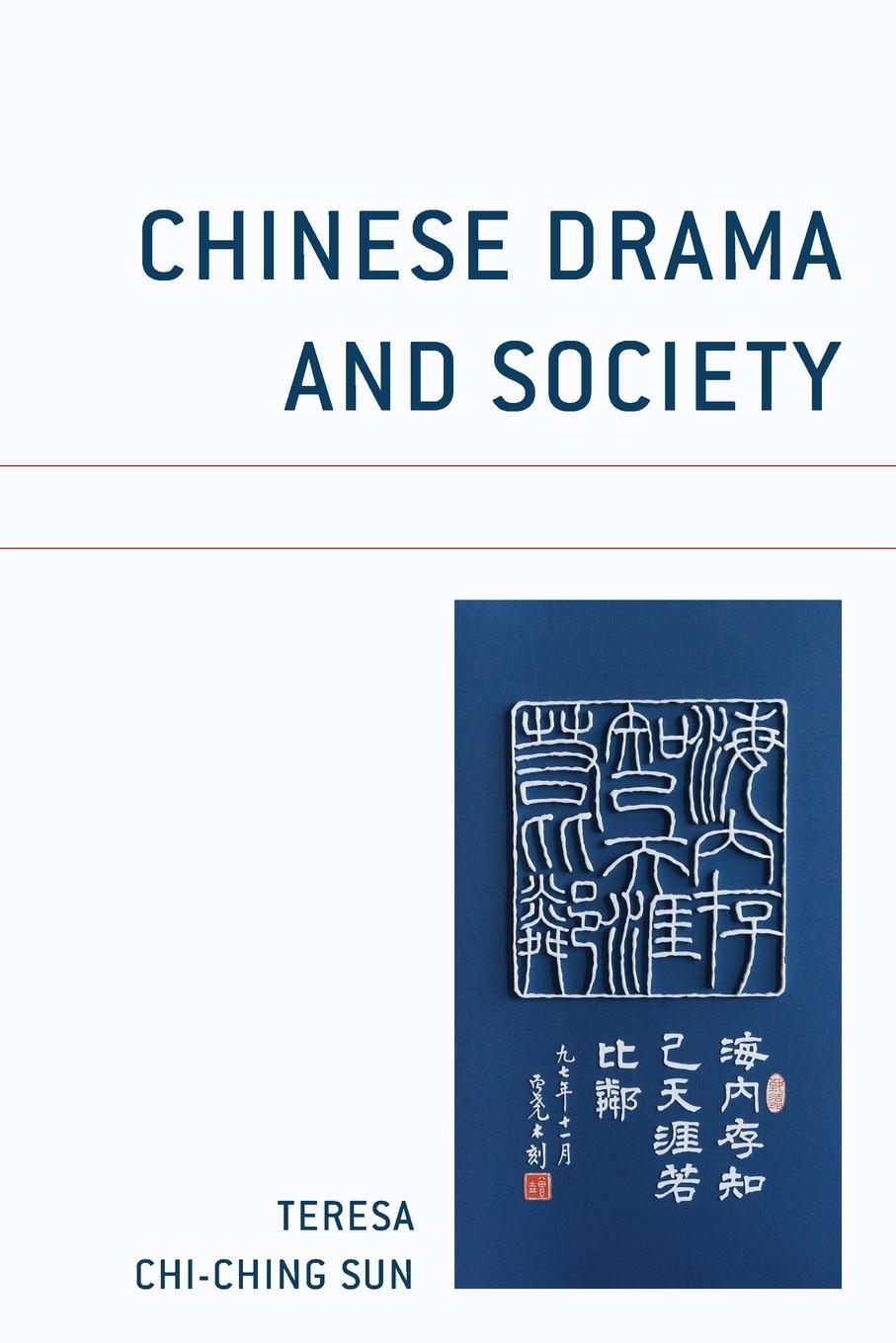 Vorderes Coverbild Chinese Drama and Society