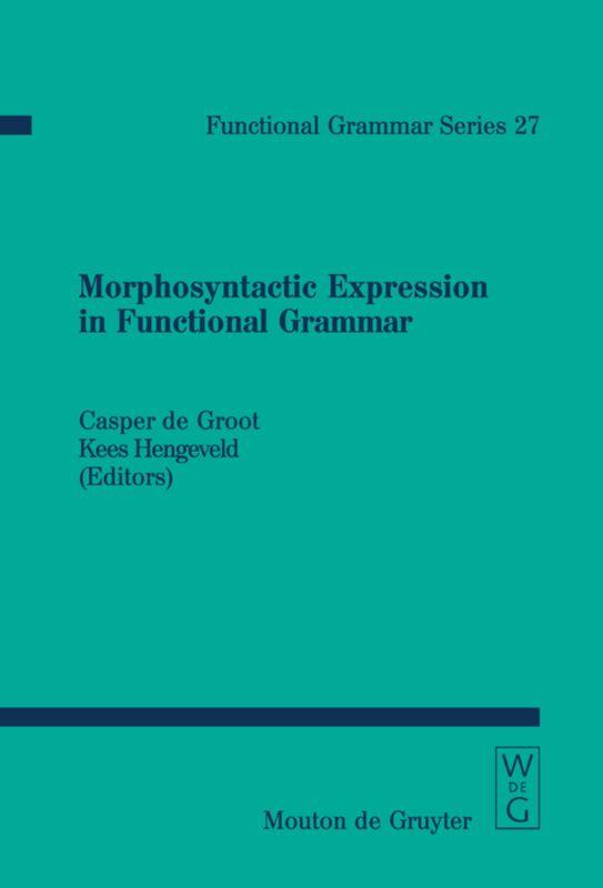 Vorderes Coverbild Morphosyntactic Expression in Functional Grammar