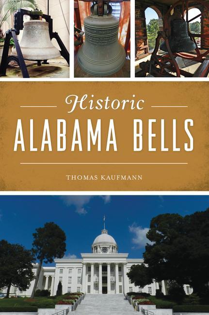 Vorderes Coverbild Historic Alabama Bells