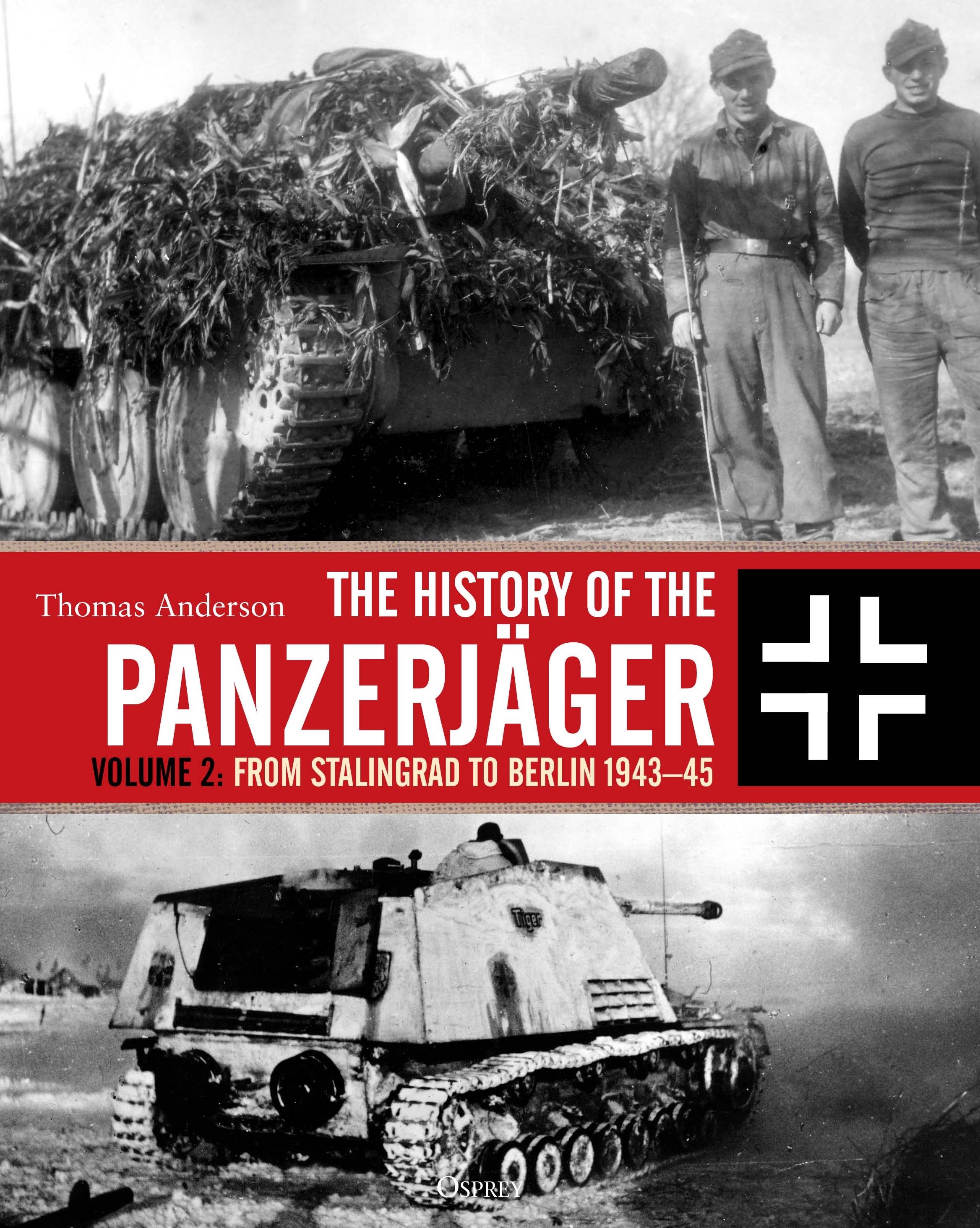 Vorderes Coverbild The History of the Panzerjäger