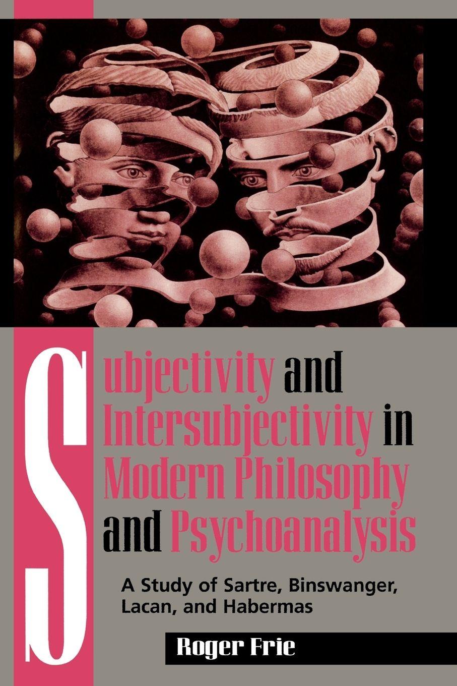 Vorderes Coverbild Subjectivity and Intersubjectivity in Modern Philosophy and Psychoanalysis