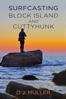 Vorderes Coverbild Surfcasting Block Island and Cuttyhunk