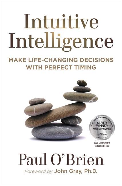 Vorderes Coverbild Intuitive Intelligence: Make Life-Changing Decisions with Perfect Timing