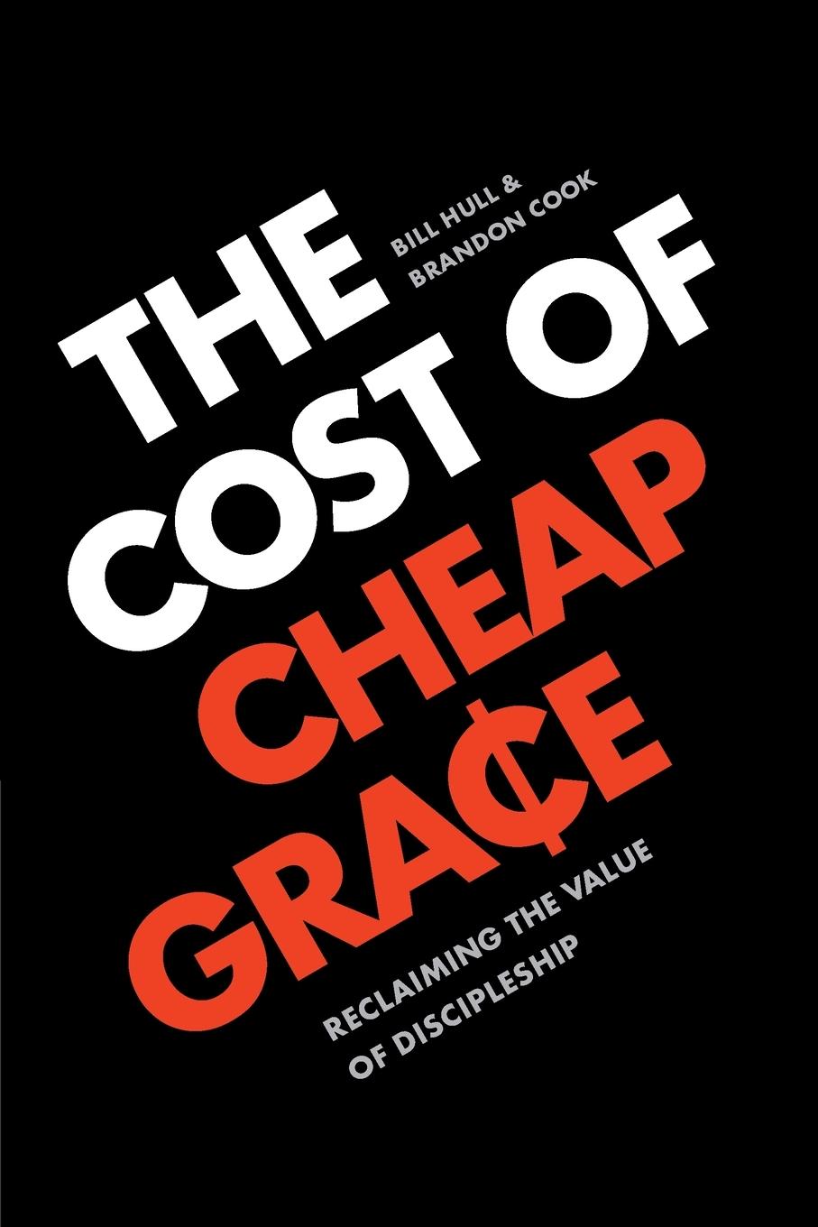 Vorderes Coverbild The Cost of Cheap Grace