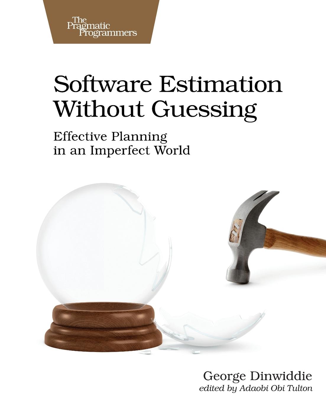 Vorderes Coverbild Software Estimation Without Guessing