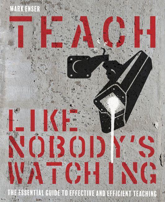 Vorderes Coverbild Teach Like Nobody's Watching