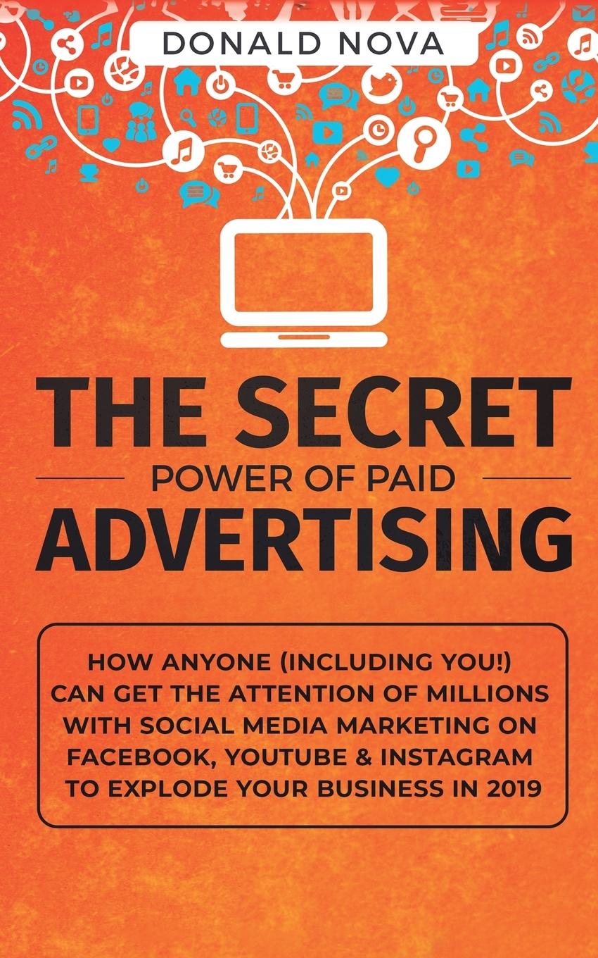 Vorderes Coverbild The Secret Power of Paid Advertising