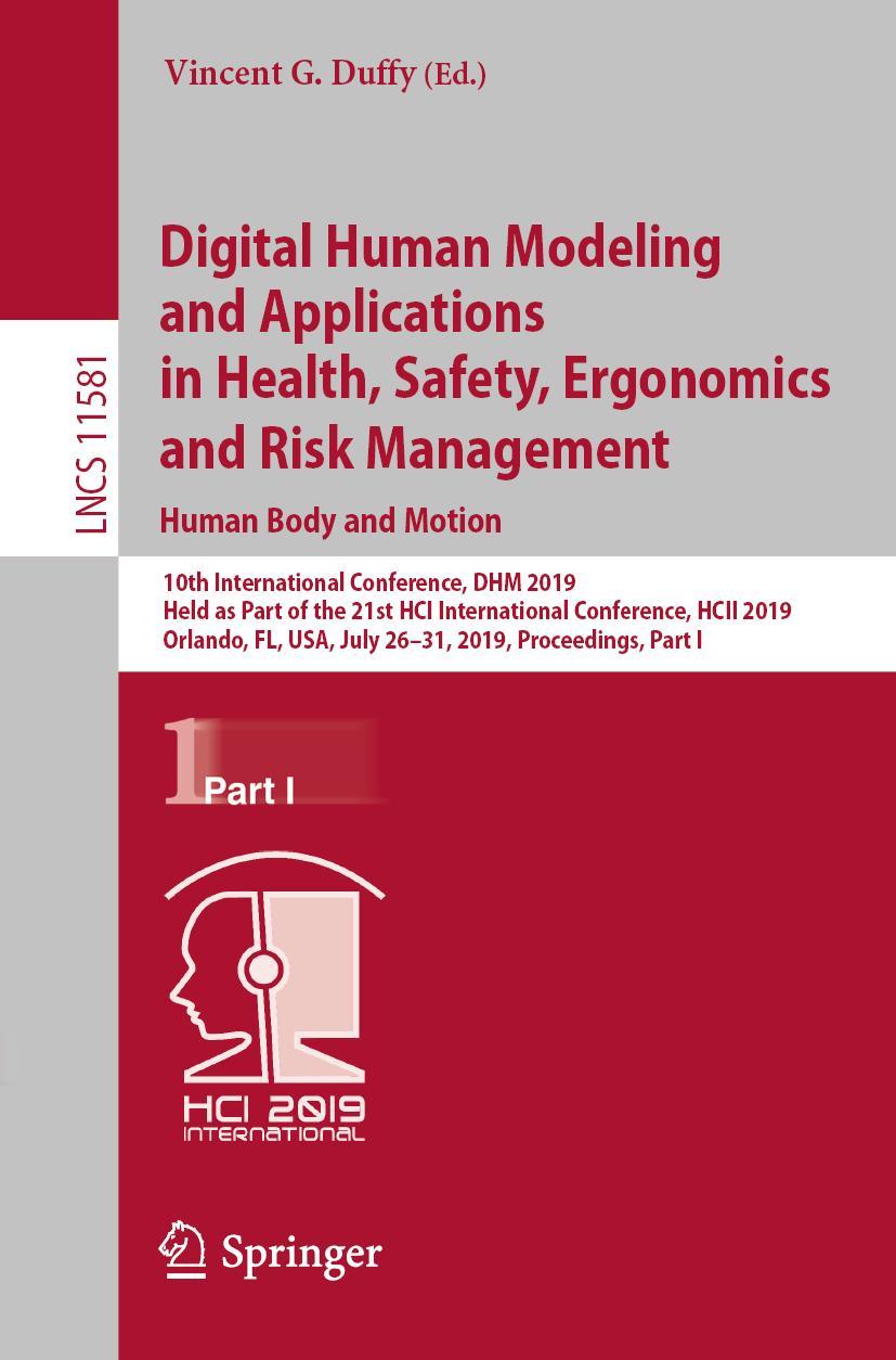 Vorderes Coverbild Digital Human Modeling and Applications in Health, Safety, Ergonomics and Risk Management. Human Body and Motion