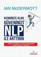 Vorderes Coverbild Kendinize Olan Güveninizi NLP ile Arttirin