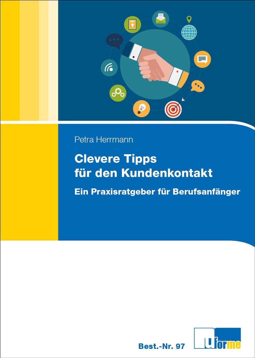 Vorderes Coverbild Clevere Tipps für den Kundenkontakt