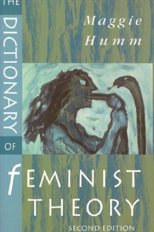 Vorderes Coverbild The Dictionary of Feminist Theory
