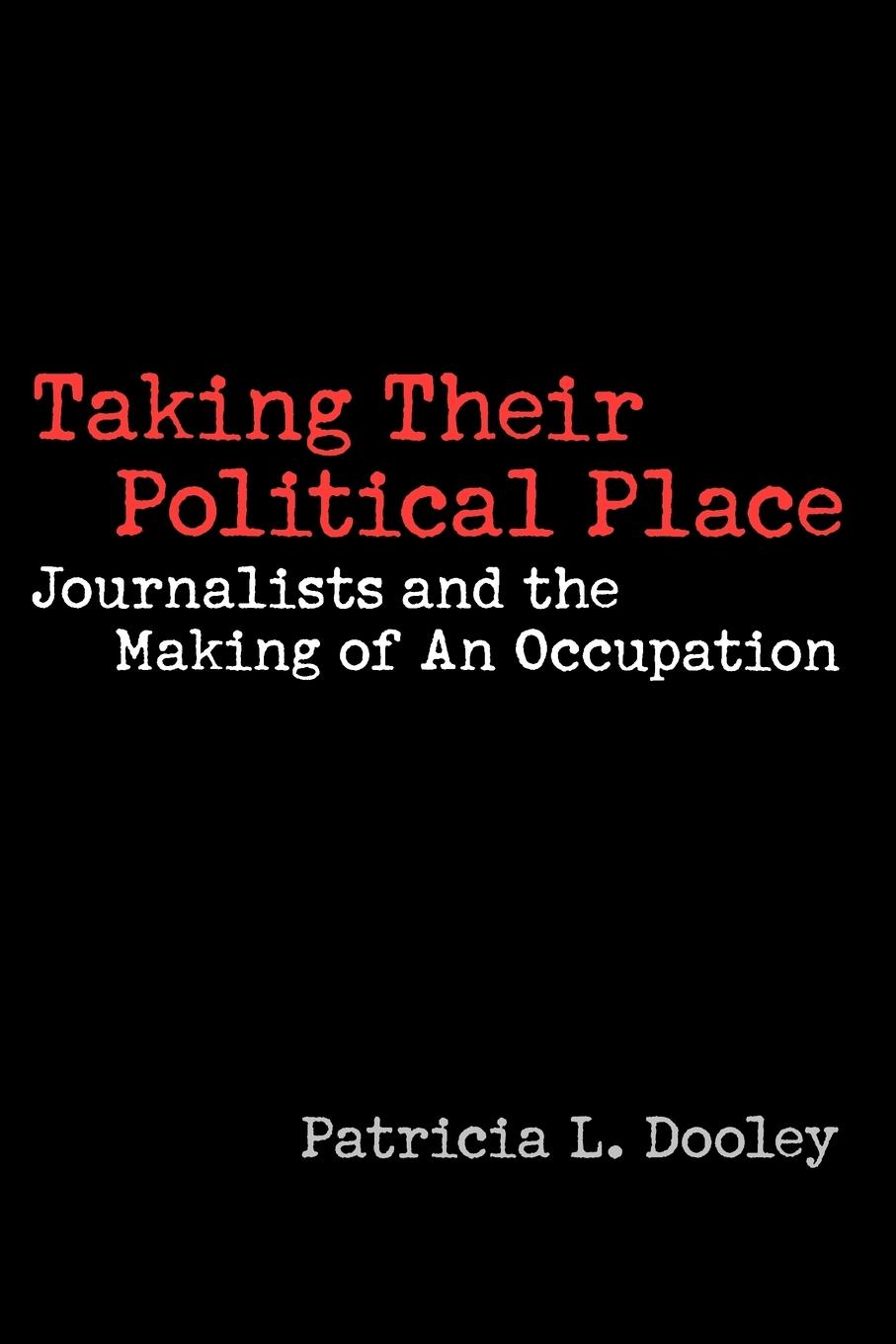 Vorderes Coverbild Taking Their Political Place