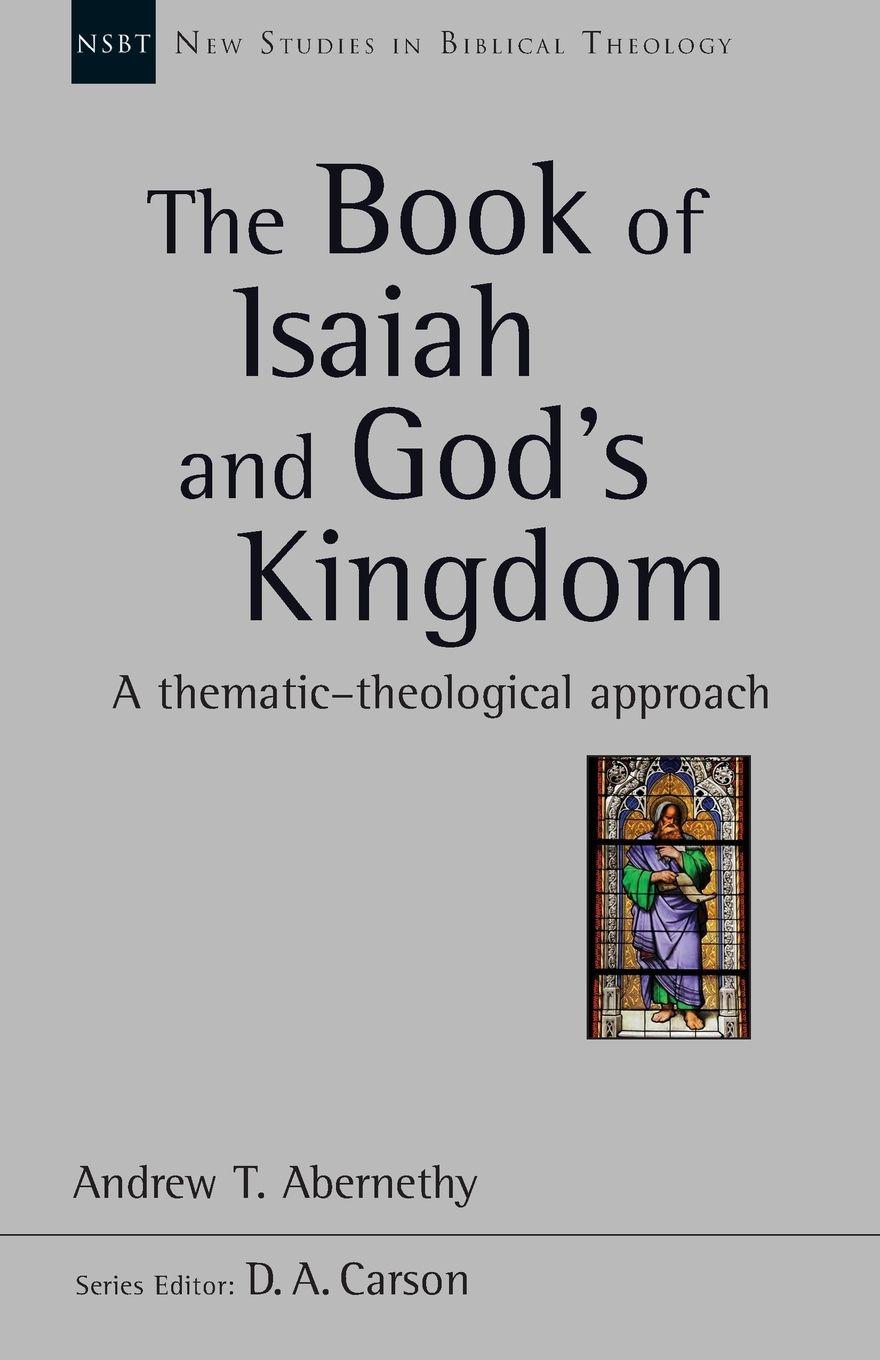Vorderes Coverbild The Book of Isaiah and God's Kingdom