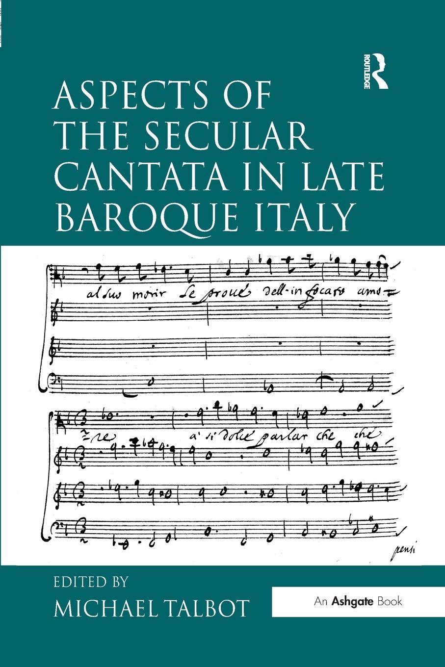 Vorderes Coverbild Aspects of the Secular Cantata in Late Baroque Italy