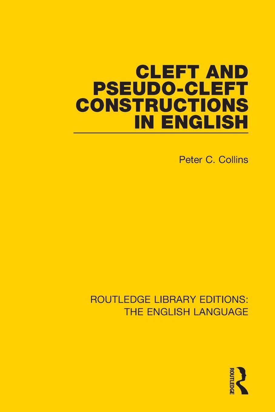 Vorderes Coverbild Cleft and Pseudo-Cleft Constructions in English