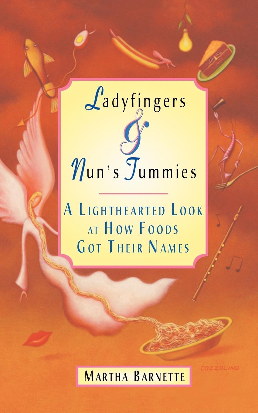 Vorderes Coverbild Ladyfingers and Nun's Tummies