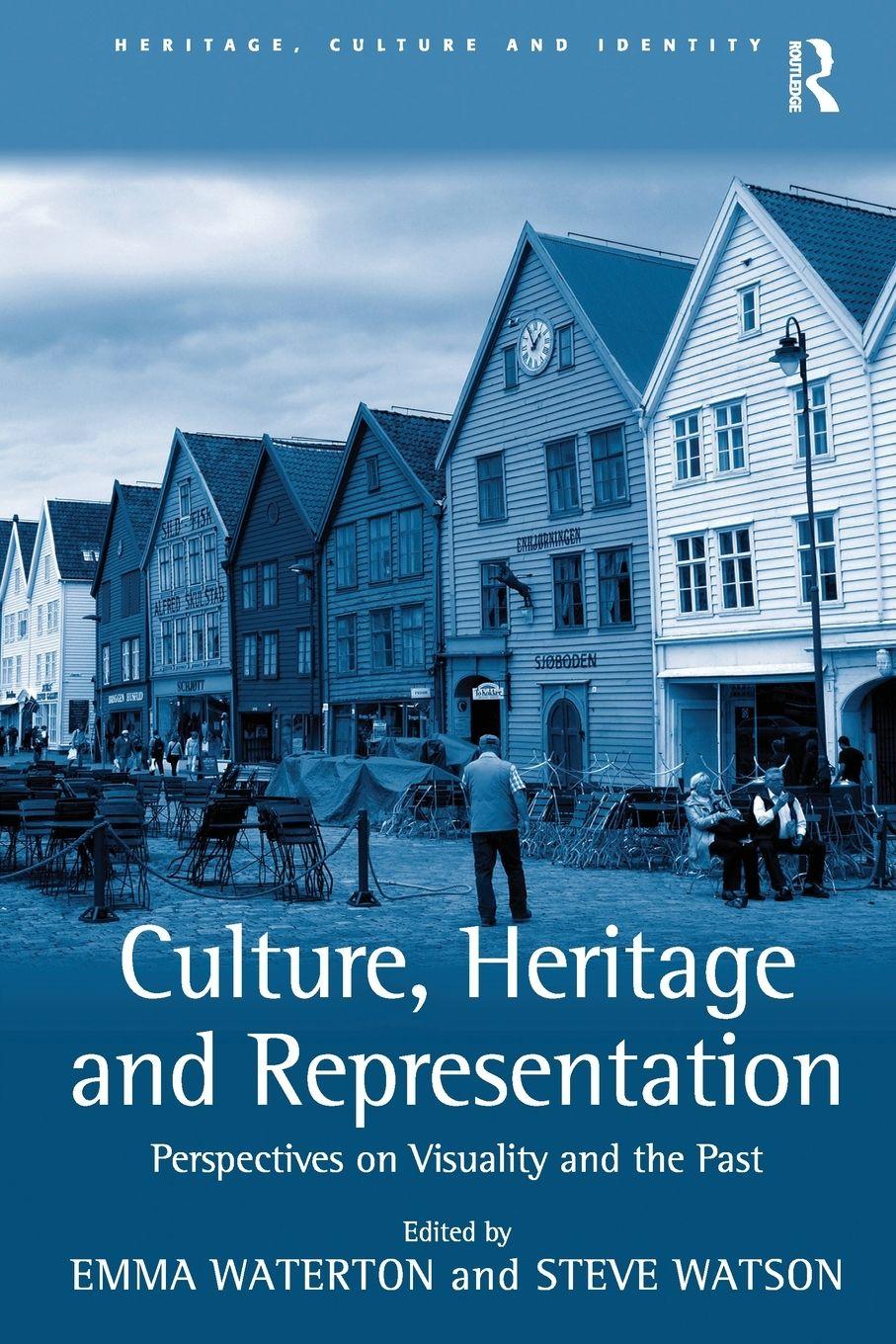 Vorderes Coverbild Culture, Heritage and Representation