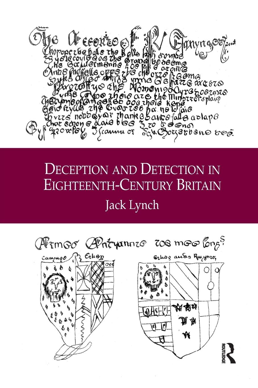 Vorderes Coverbild Deception and Detection in Eighteenth-Century Britain