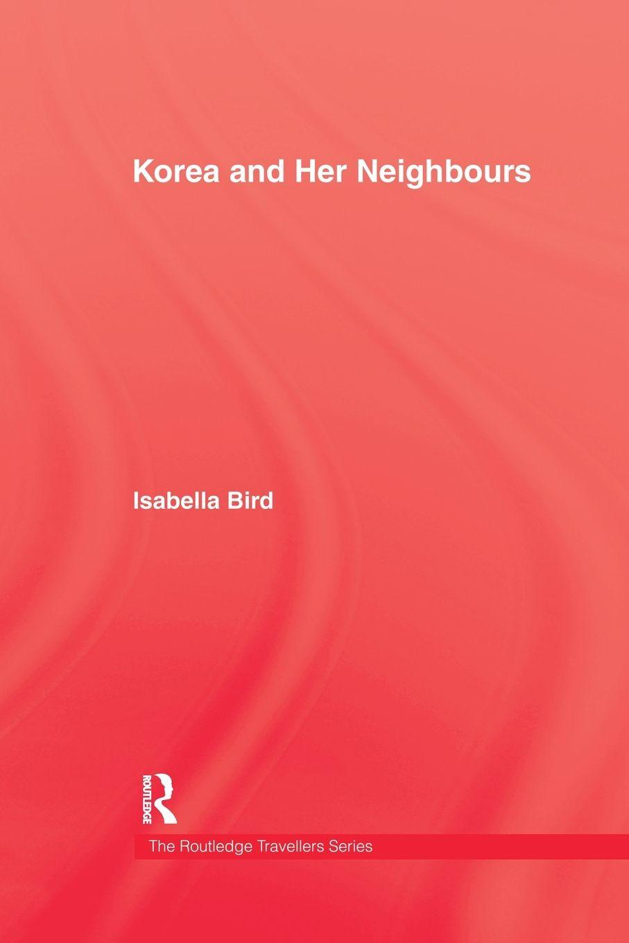 Vorderes Coverbild Korea and Her Neighbours