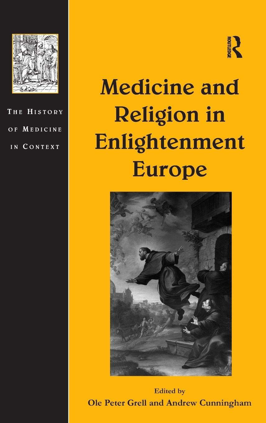 Vorderes Coverbild Medicine and Religion in Enlightenment Europe