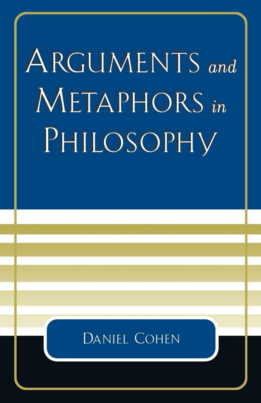 Vorderes Coverbild Arguments and Metaphors in Philosophy