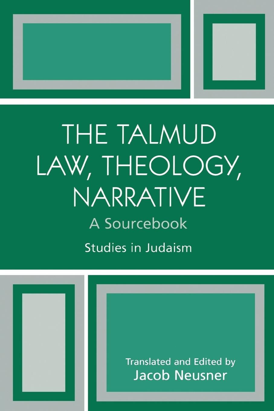 Vorderes Coverbild Talmud Law, Theology, Narrative