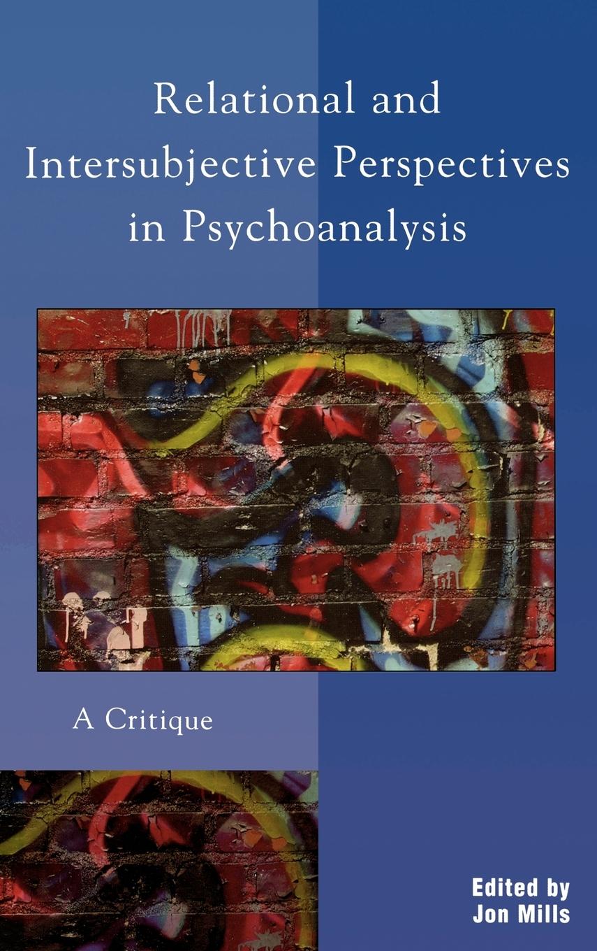 Vorderes Coverbild Relational and Intersubjective Perspectives in Psychoanalysis