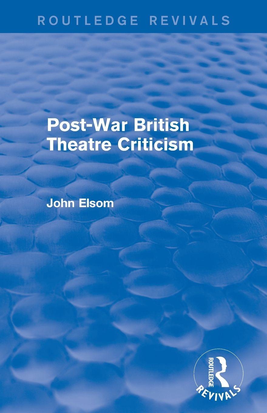 Vorderes Coverbild Post-War British Theatre Criticism (Routledge Revivals)