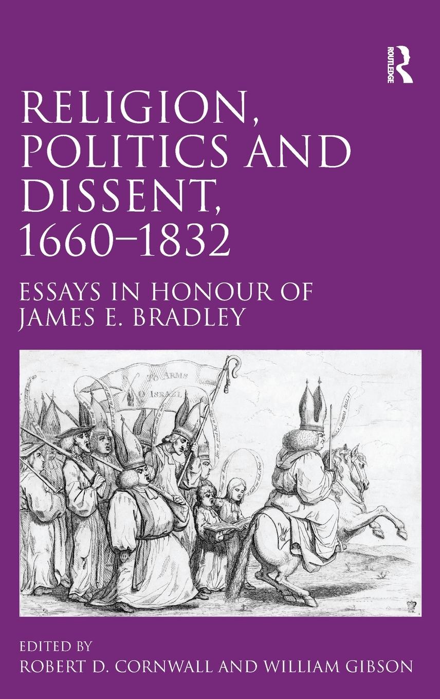 Vorderes Coverbild Religion, Politics and Dissent, 1660-1832