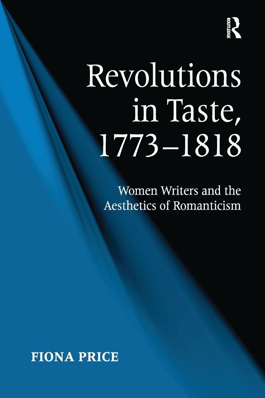 Vorderes Coverbild Revolutions in Taste, 1773-1818