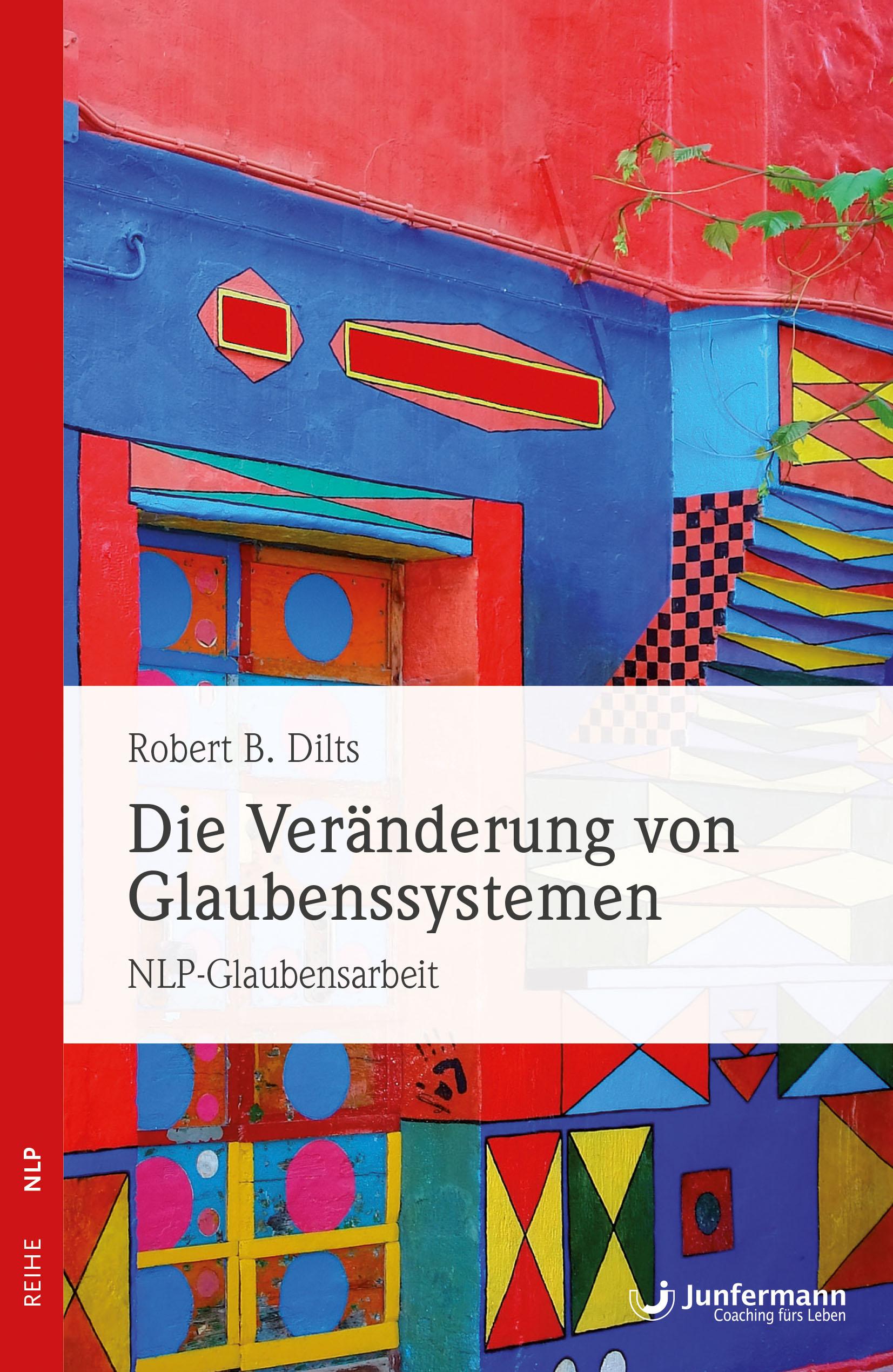 Vorderes Coverbild Die Veränderung von Glaubenssystemen