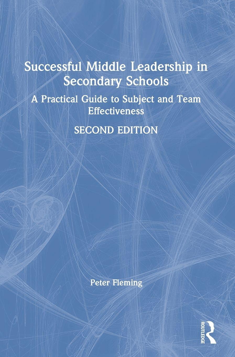 Vorderes Coverbild Successful Middle Leadership in Secondary Schools