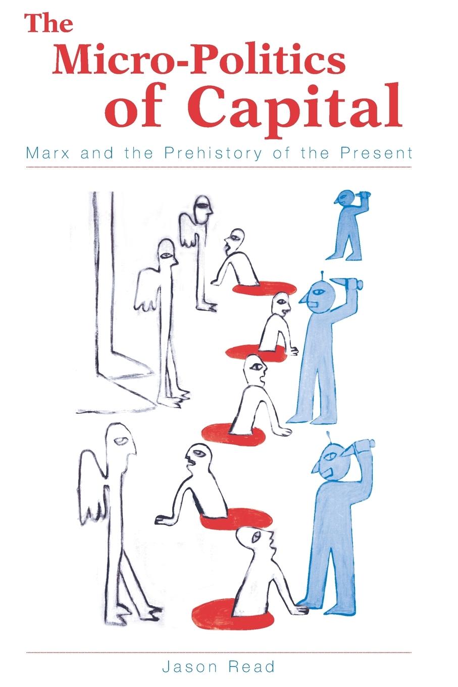 Vorderes Coverbild The Micro-Politics of Capital