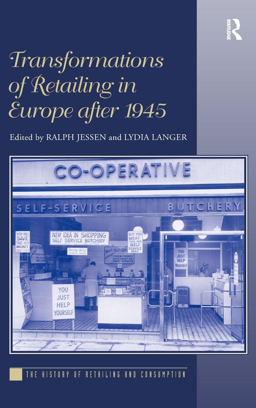 Vorderes Coverbild Transformations of Retailing in Europe after 1945