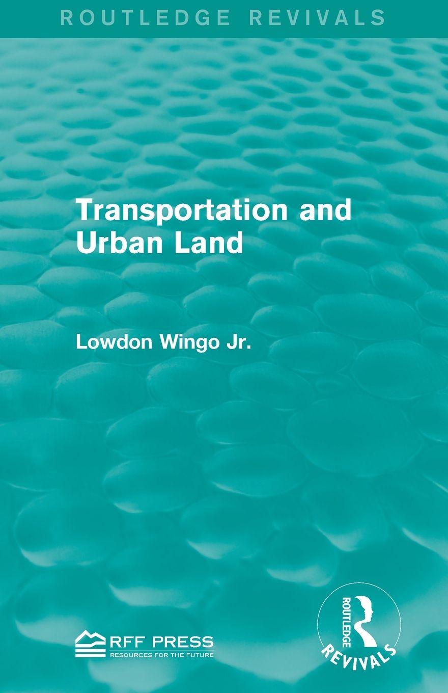 Vorderes Coverbild Transportation and Urban Land
