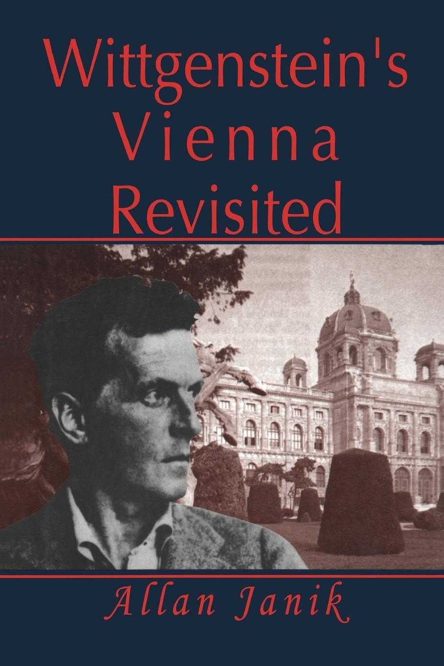 Vorderes Coverbild Wittgenstein's Vienna Revisited