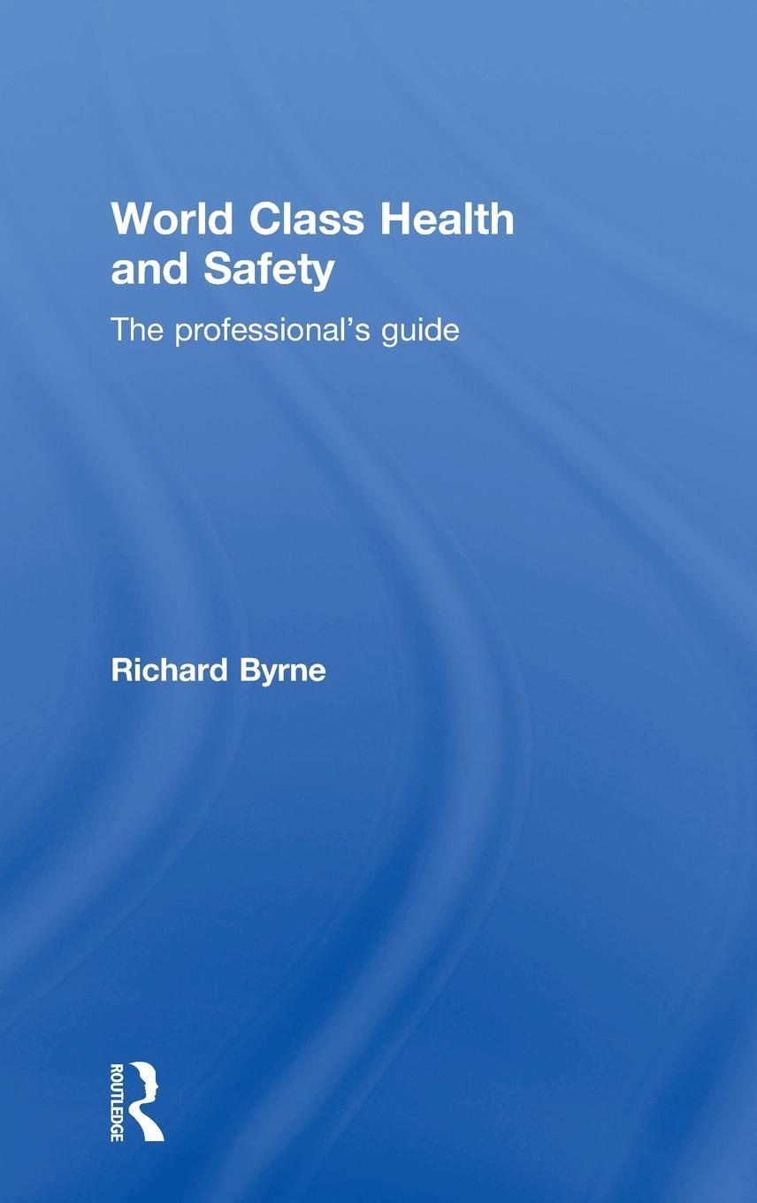 Vorderes Coverbild World Class Health and Safety