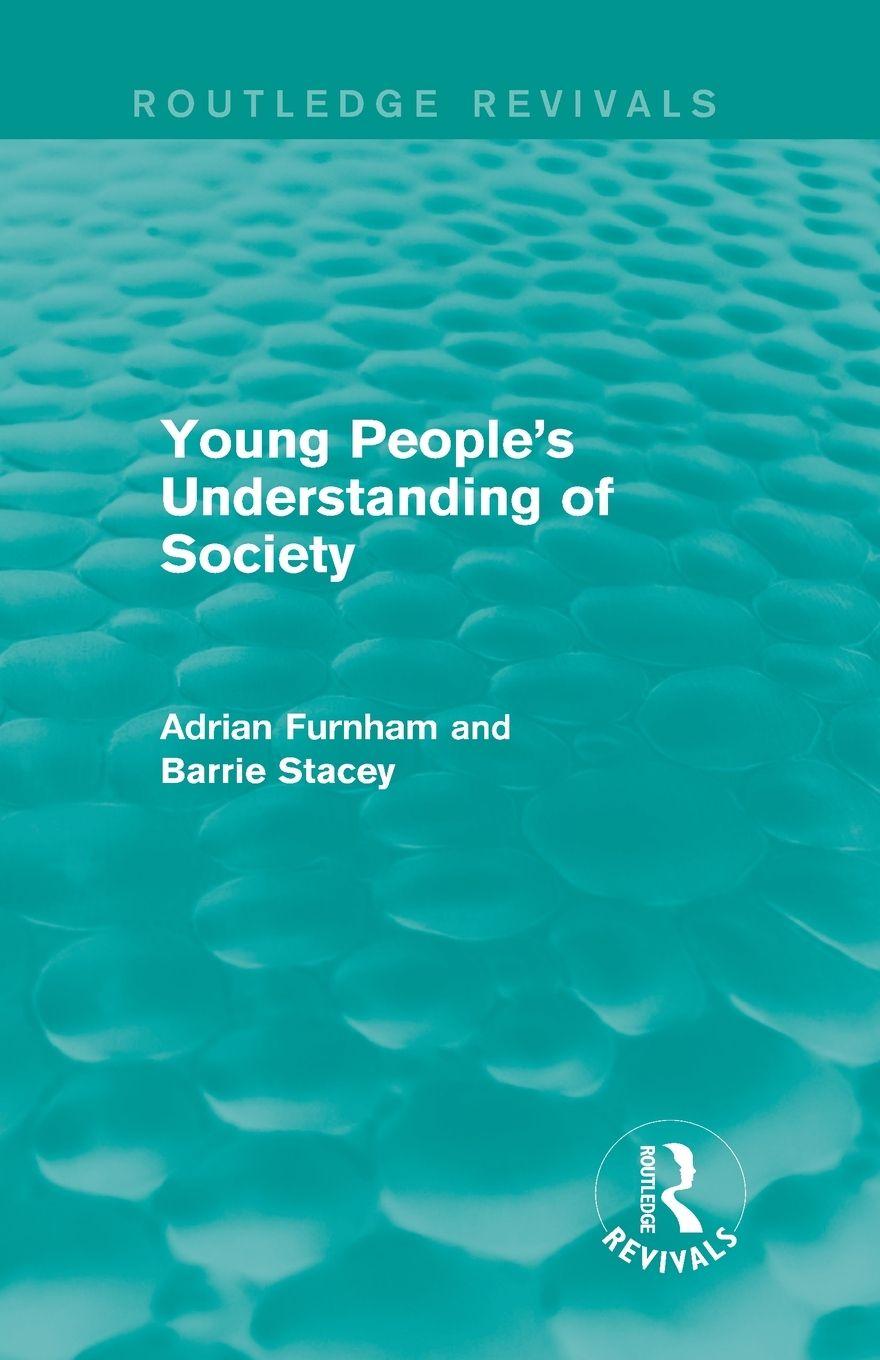 Vorderes Coverbild Young People's Understanding of Society (Routledge Revivals)