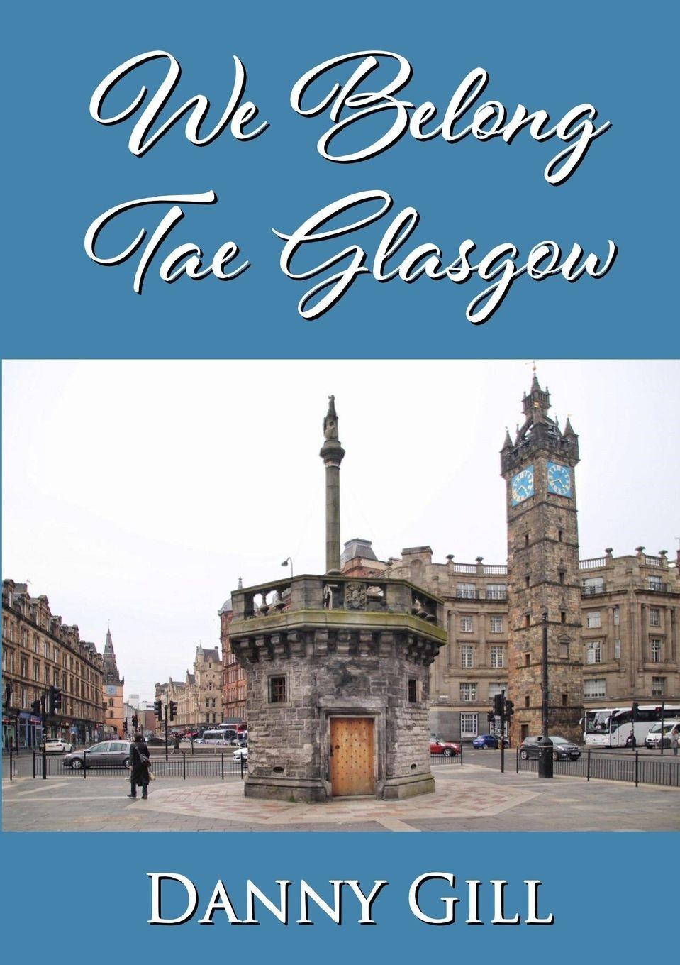 Vorderes Coverbild We Belong Tae Glasgow