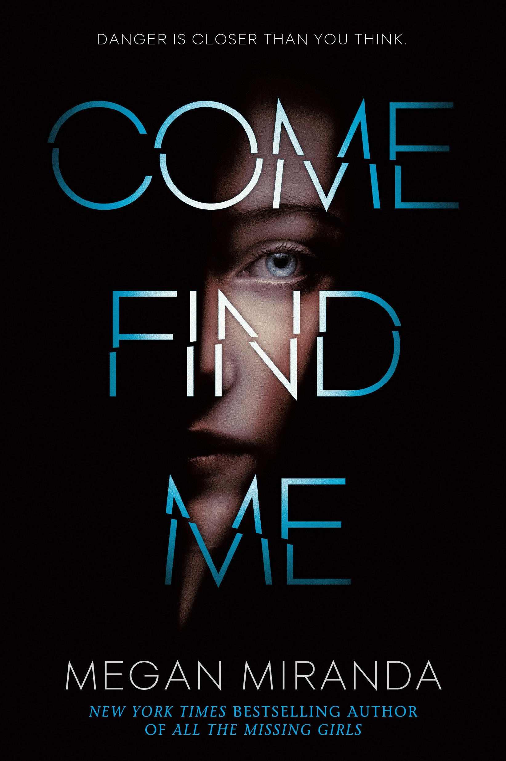 Vorderes Coverbild Come Find Me