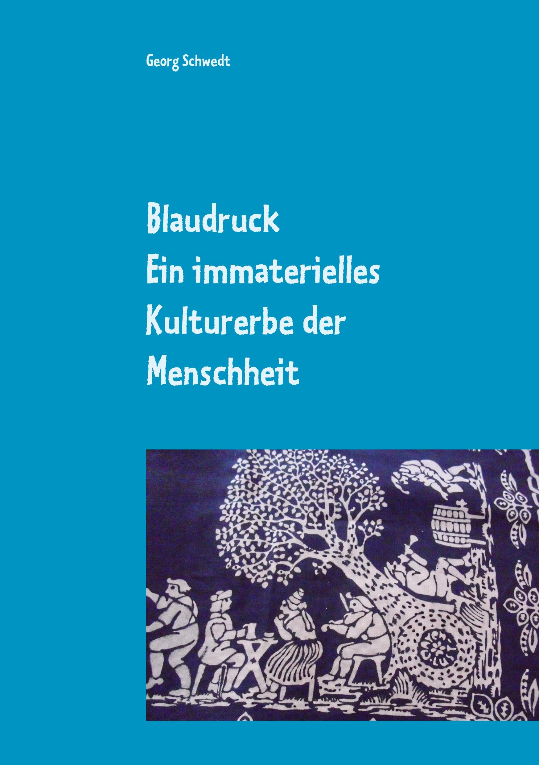 Vorderes Coverbild Blaudruck. Ein immaterielles Kulturerbe der Menschheit
